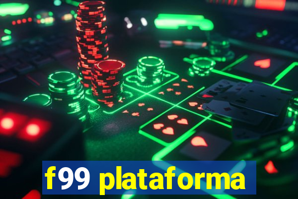 f99 plataforma